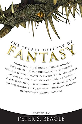 The Secret History of Fantasy